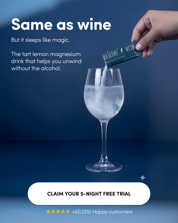 Healthy Metal ad. Angle: "Same as wine, but it sleeps like magic"