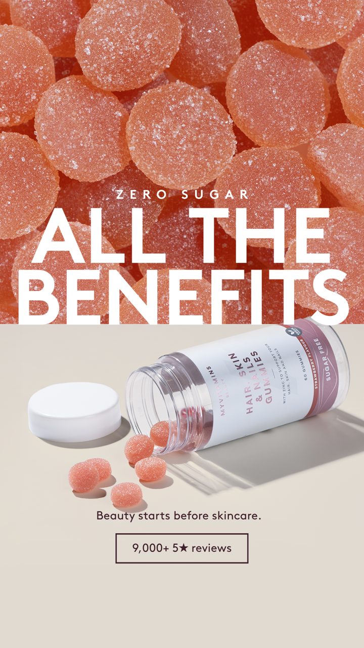 Myvitamins ad. Angle: Your daily beauty boost in a sugar-free gummy