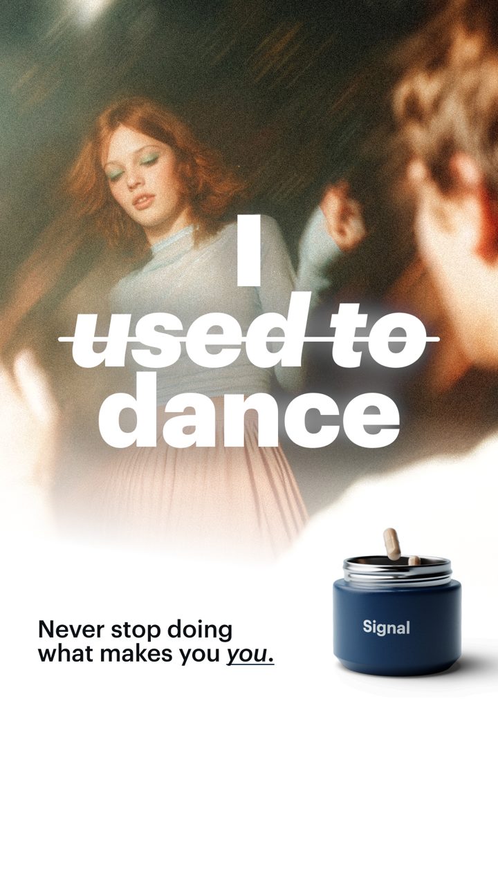 Elysium Health ad. Angle: "I used to dance": keep doing what makes you you