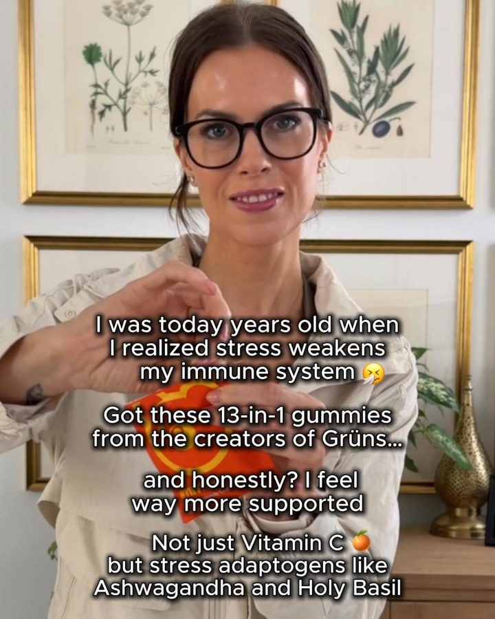Grüns ad. Angle: "I was today years old when I learned stress weakens immunity"