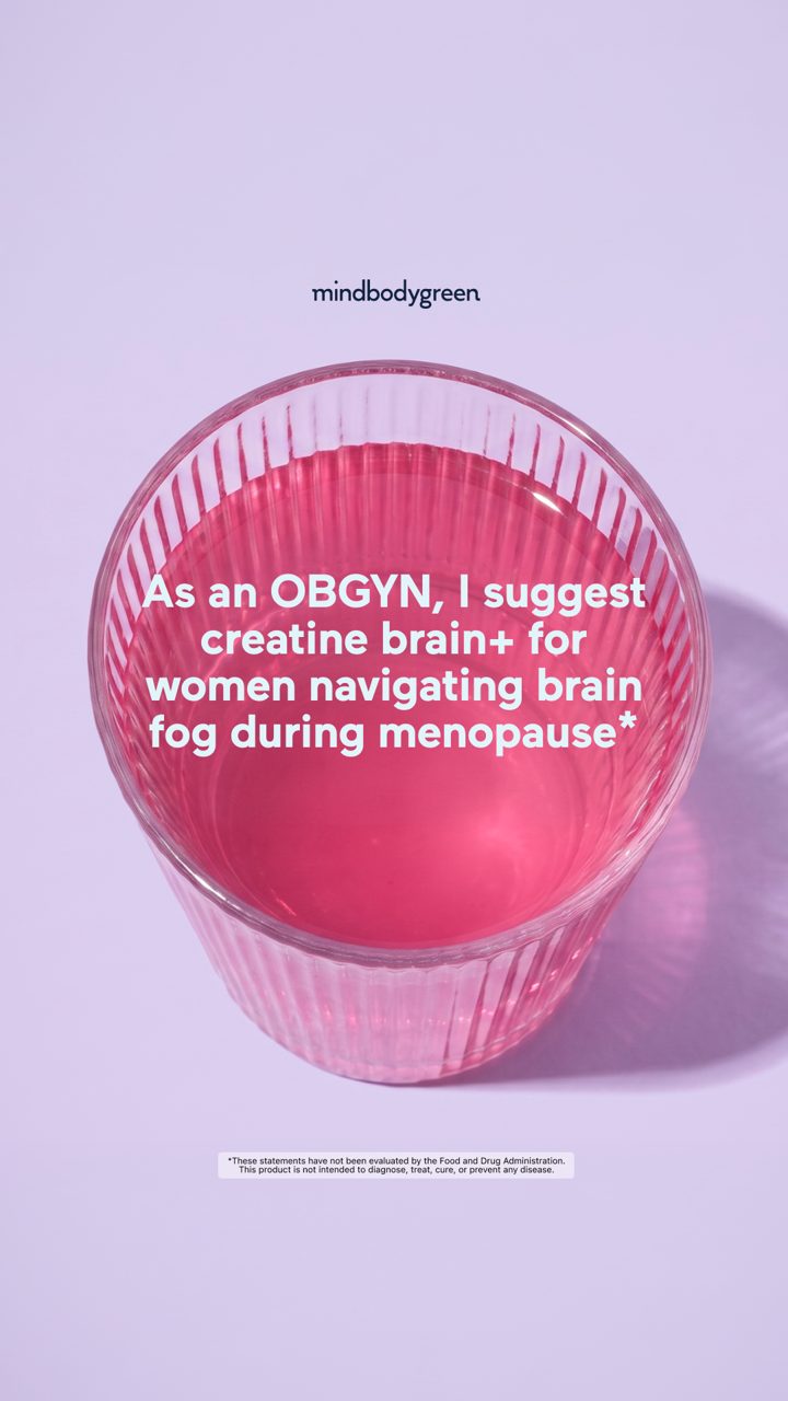 mindbodygreen ad. Angle: An OBGYN recommends creatine for brain fog in menopause