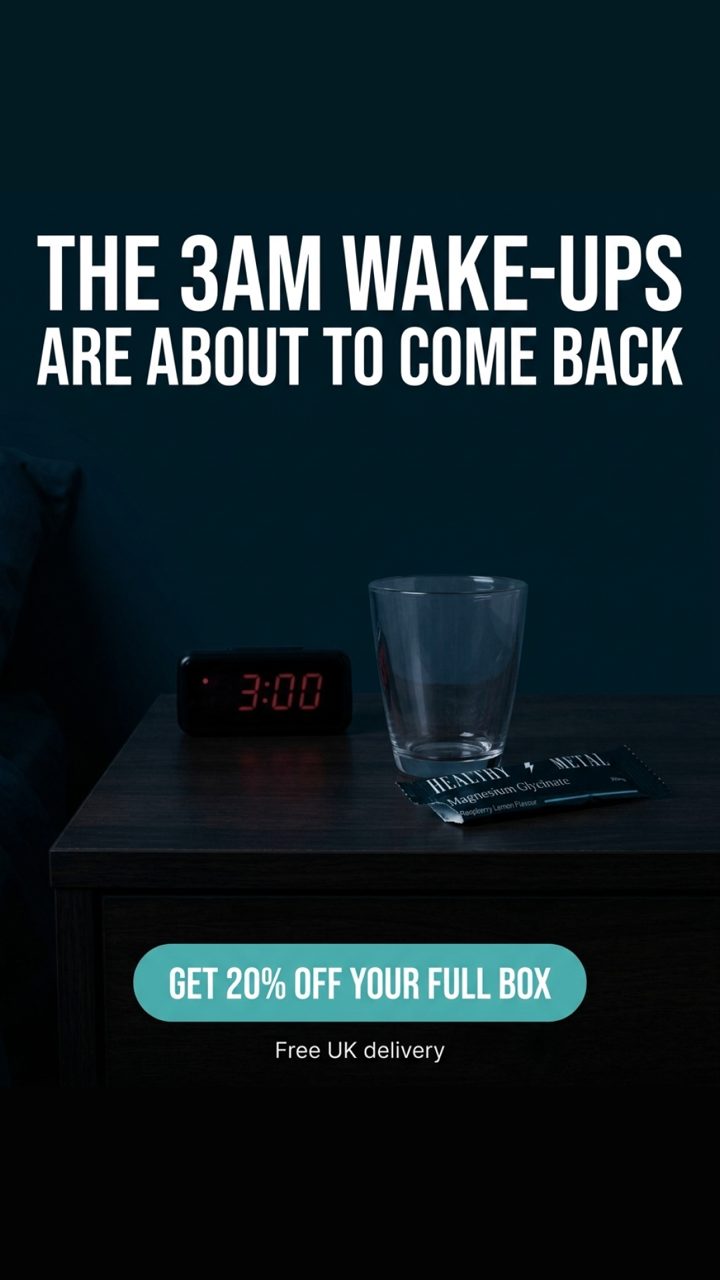 Healthy Metal ad. Angle: The 3am wake-ups are about to come back