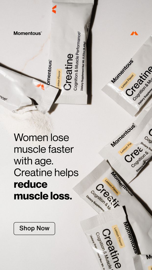 Momentous ad. Angle: Women lose muscle faster with age