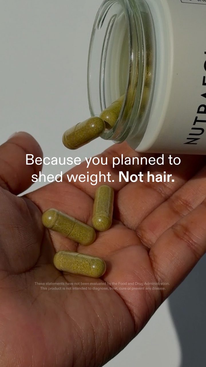 Nutrafol ad. Angle: Because you planned to shed weight, not hair