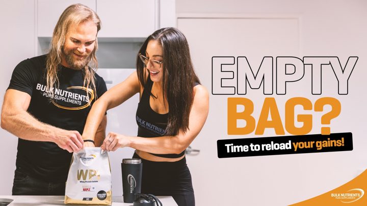 Bulk Nutrients ad. Angle: Don't let an empty bag slow your progress